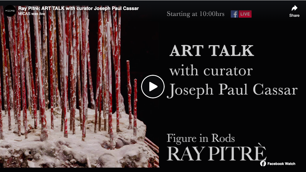 Ray Pitrè: ART TALK with curator Joseph Paul Cassar